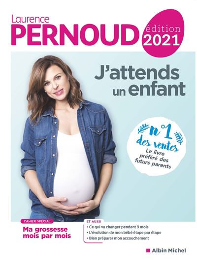 J&#39;attends un enfant Edition 2021 - relié - Laurence Pernoud - Achat Livre ou ebook | fnac